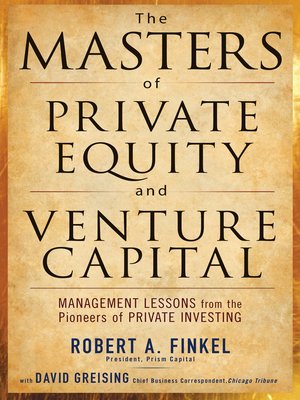 cover image of The Masters of Private Equity and Venture Capital